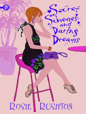 Secret Schemes and Daring Dreams - ebook